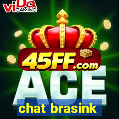 chat brasink